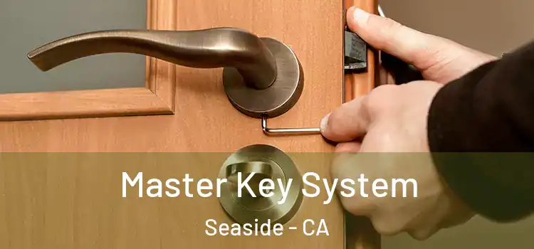  Master Key System Seaside - CA